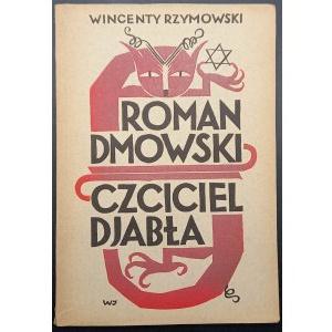 Wincenty Rzymowski Roman Dmowski Czciciel djabła