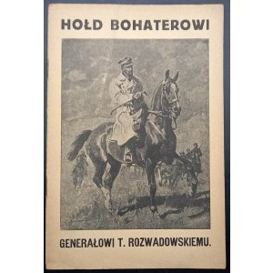 Pocta hrdinovi generálovi T. Rozwadowskému