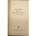 Mao Tse-Tung Strategia wojny rewolucyjnej w Chinach