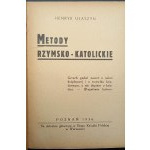 Henryk Ulaszyn Römisch-katholische Methoden