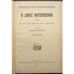 A. Potocki Über Jan Gutenberg und wie die Menschen schreiben und drucken lernten