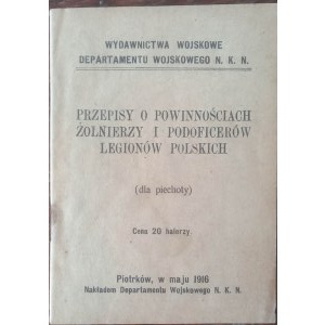 Regulations on the duties of soldiers and non-commissioned officers of the Polish Legions (for infantry)