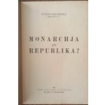 Juliusz Makarewicz Monarchy or republic