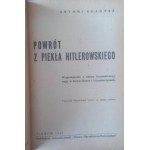 Antoni Gładysz Powrót z piekła hitlerowskiego Wspomnienia z obozu koncentracyjnego w Gross-Rosen i Litomierzycach