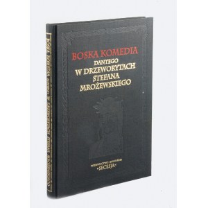 Stefan MROŻEWSKI (1894-1975), Boska Komedia Dantego w drzeworytach