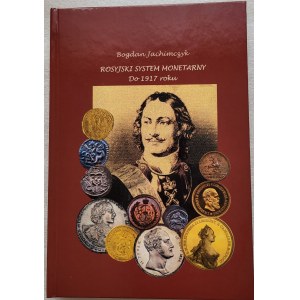Bogdan Jachimczyk, Rosyjski system monetarny do 1917 roku, z pieczątką i autografem autora