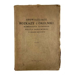 Obowiązujące rozkazy i okólniki komendanta głównego policji państwowej w układzie rzeczowym