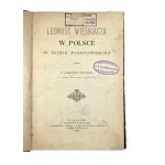 Franciszek Piekosiński, Roľnícke obyvateľstvo v Poľsku v období Piastovcov