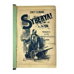 Jerzy Kennan, Syberya. Serya pierwsza i druga