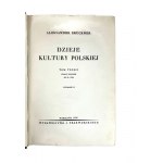 Aleksander Bruckner, Geschichte der polnischen Kultur, Bände I-IV