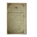 Litvy s ohledem na pronásledování konkrétní římskokatolické církve ve vilniuské diecézi v letech 1863-1872. Edice Polské knihovny v Paříži.