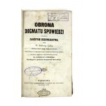 Nestor H. S. Bieronski, Obrana dogmatu o zpovědi proti obvinění z nevíry od P. Ambrože Guilloise, autora mnoha teologických děl.