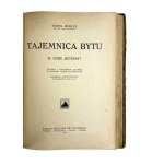 Teofil Moreux, Tajemnica bytu 1, 2, 3 i 4