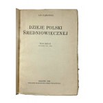 Jan Dąbrowski, Dzieje Polski Średniowiecznej. Druhý zväzok