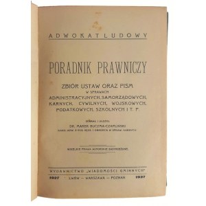 Marek Buczma-Czapliński, Poradnik Prawniczy. Zbiór Ustaw oraz Pism w Sprawach Administracyjnych, Samorządowych, Karnych, Cywilnych, Wojskowych, Podatkowych, Szkolnych i t. p.