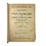 Adam Mickiewicz, Pan Tadeusz czyli ostatni zajazd na Litwie. Opracował Stanisław Pigoń