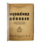 Stefan Załuski, Wędrówki górskie zalecone do użytku służbowego w organizacji harcerzy rozkazem naczelnika harcerzy L. 11 z dnia 10 września 1938 r.