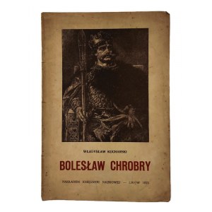 Władysław Kucharski, Bolesław Chrobry