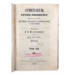 Athenaeum. Pismo zbiorowe poświęcone historji, filozofji, literaturze i sztukom. Rok Jedenasty. Tom III