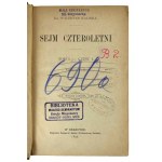 Ks. Waleryan Kalinka, Dzieła Ks. Waleryana Kalinki Tom V i VI. Sejm Czteroletni Tom I (wydanie czwarte)