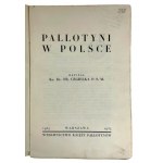 Ks. Dr. FR. Cegiełka P. S. M., Pallotyni w Polsce