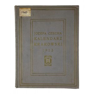 Józef Czech, Kalendarz Krakowski Józefa Czecha na rok 1913