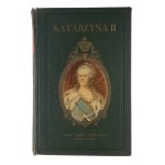 Eugene Zabel, Katharina II. Zarin von Russland. Ein historischer Roman mit Illustrationen