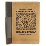Zofja Urbanowska, Róża Bez Kolców I. díl