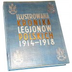 QUIRINI , LIBREWSKI - ILLUSTROWANA KRONIKA LEGJONÓW POLSKICH - publisher's binding FUTERAŁ and OBWOLUTA