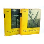 SOKOŁOWSKI- PTAKI ZIEM POLSKICH vol. 1-2 (complete in 2 volumes).