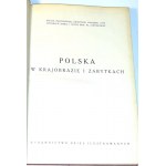 BUŁHAK- POLSKA W KRAJOBRAZIE I ZABYTKACH t.1-2 (komplet) wyd.1930 OPRAWA RADZISZEWSKI