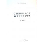 CIE¦LIK- WARSAW-CIERPI I WALCZY 1944 portfolio of 21 prints.