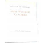 LEPECKI- JÓZEF PIŁSUDSKI NA SYBERJI- dřevořezby CHROSTOWSKI- BEAUTIFUL ALBUM