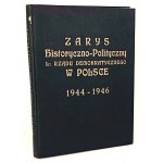 ZARYS HISTORYCZNO-POLITYCZNO I-go RZĄDU DEMOKRATYCZNEGO W POLSCE 1944-1946