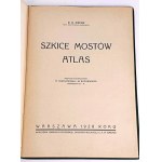 PATON- SZKICE MOSTÓW z atlasem 1928