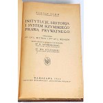 SOHM- INSTITUTIONEN, GESCHICHTE UND DAS SYSTEM DES RÖMISCHEN PRIVATRECHTS Hrsg. 1925