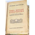 NIETZSCHE- TAKO RZECZE ZARATUSTRA wyd.1913