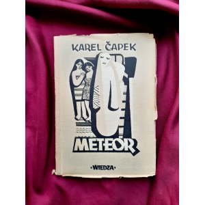 ĆAPEK Karel - Meteor, 1948. Pierwsze polskie wydanie.