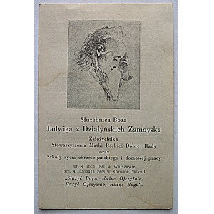 [ZAMOYSKA z DZIAŁYŃSKICH JADWIGA]. Servant of God Jadwiga of Działyńska Zamoyska...