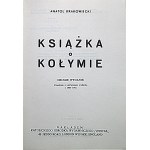 KRAKOWIEC ANATOL. Ein Buch über Kolyma. Zweite Auflage. Nachdruck der ersten Ausgabe von 1950. London 1987...
