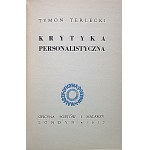 TERLECKI TYMON. Personalistická kritika. London 1957. the Poets and Painters Oficyna. Formát 13/19 cm. s. 34, [1]...