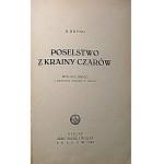 BUYNO B. Správa z krajiny zázrakov. Druhé vydanie so šiestimi rytinami v texte. Krakov 1940, vydalo GiW...