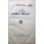 LIGOCKI EDWARD. Derwisz tańczący. Poznań 1924. Wielkopolska Księgarnia Nakładowa Karola Rzepeckiego...