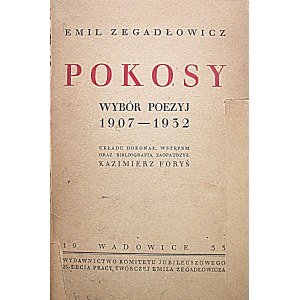 ZEGADŁOWICZ EMIL. Pokosy. Eine Auswahl von Gedichten 1907 - 1932...