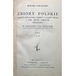 CHWALEWIK EDWARD. Zbiory Polskie. Archiwa, Bibljoteki, Gabinety, Galerje...