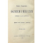 HENRY SIENKIEWICZ. Ogniem i mieczem. A novel of yesteryear. Third edition revised and amended....