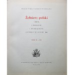 GEMBARZEWSKI BRONISŁAW. Żołnierz Polski ubiór, uzbrojenie i oporządzenie od wieku XI do roku 1960....