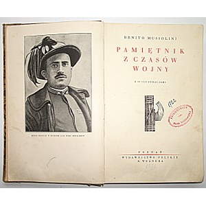 BENITO MUSSOLINI. Eine Erinnerung an den Krieg. Mit 19 Abbildungen. Poznan 1[931]. Polnisches Verlagshaus von R. Wegner...