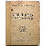 PŘEDPISY PRO TERÉNNÍ SLUŽBY. Druhý díl. (Část VIII - X). W-wa 1921. ministerstvo vojenských věcí....