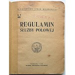 FIELD SERVICE REGULATIONS. Volume two. (Part VIII - X). W-wa 1921. ministry of military affairs....
